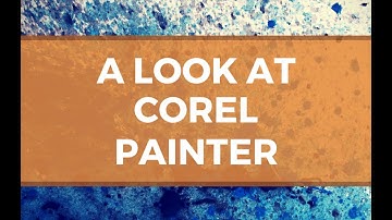 Introduction to Corel Painter