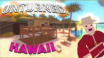 Unturned Hawaii Map Progress!  New Pictures and news