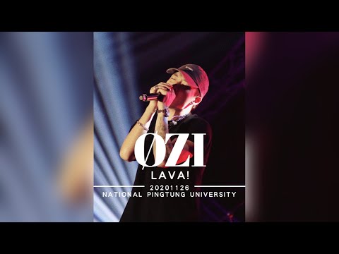ØZI - 【LAVA!】 LIVE /  20201126 屏東大學校園演唱會