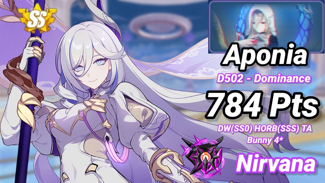 [Hi3 SEA] Aponia (Domiance) - EX Abyss Nirvana D502 (784+) - DW/Hrb/TA ...