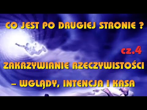 Wideo: Po Drugiej Stronie Rzeczywistości - Alternatywny Widok