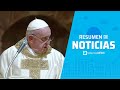 Papa Francisco realiza su primera salida de Roma, resumen de noticias vespertino