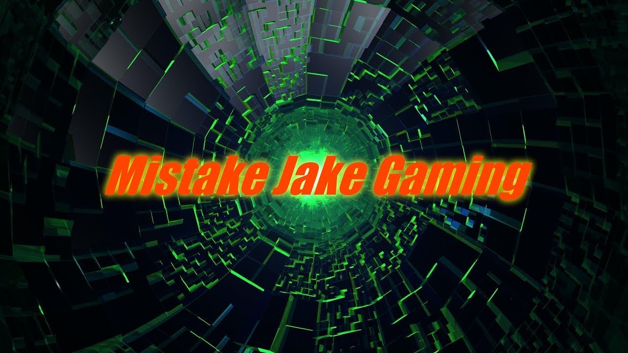 WELCOME TO - Mistake Jake Gaming!