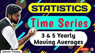 #3 Time Series Analysis || Moving Averages | 3 & 5 yearly Moving Average