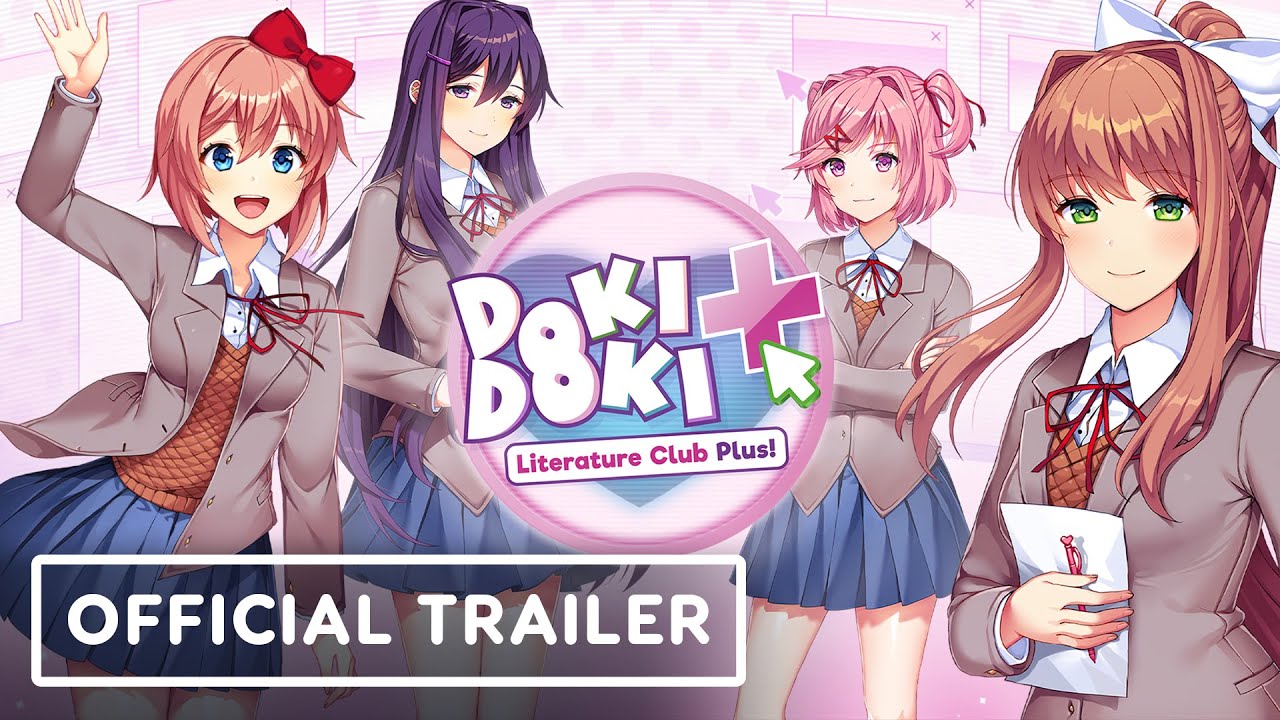 Doki Doki Literature Club Plus - Exclusive Gameplay Trailer [Play For All  2021] 