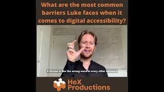 What are the most common barriers faced online with digital accessibility for a Deaf person