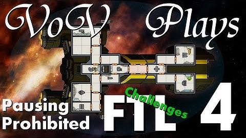 VoV Plays FTL Challenges: Pausing Prohibited - Part 4: Putting The Rebellion To Rest