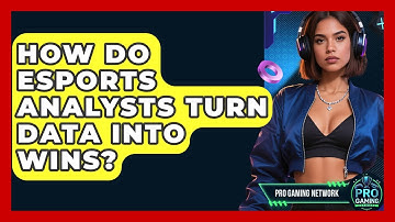 How Do Esports Analysts Turn Data Into Wins? - Pro Gaming Network