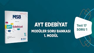 Ayt Edebiyat Moduler Soru Bankası Modul 01 Test 17 Soru Çözümleri