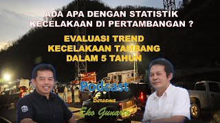 Menganalisa Trend Kecelakaan Tambang