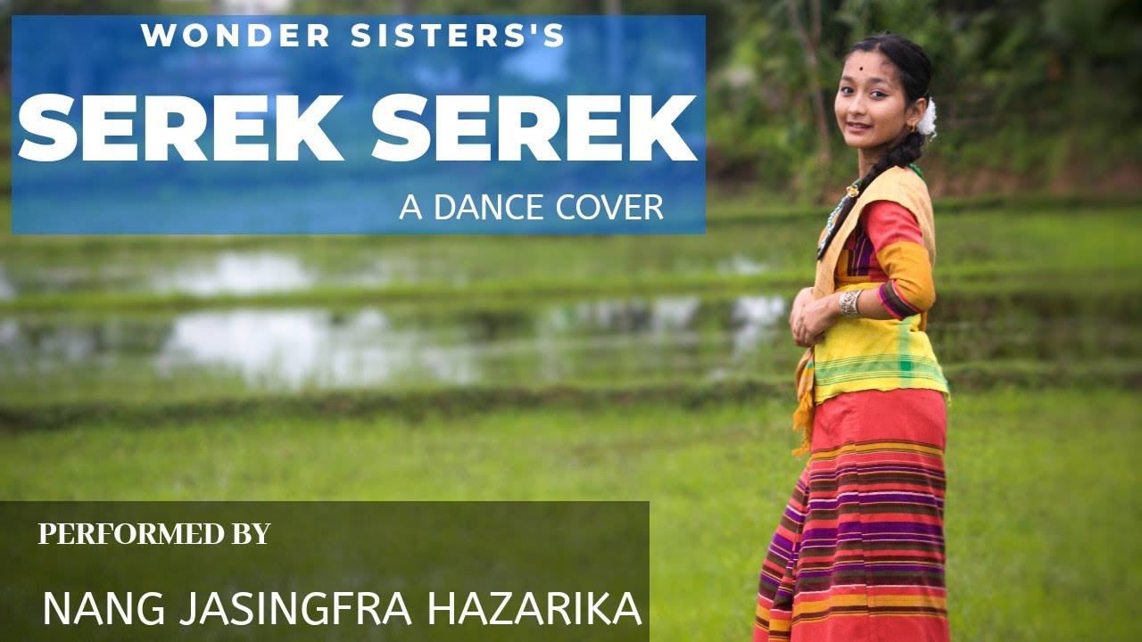 Wonder Sisters Rupankrita Alankrita : Serek Serek Dance Cover by Nang Jasingfra