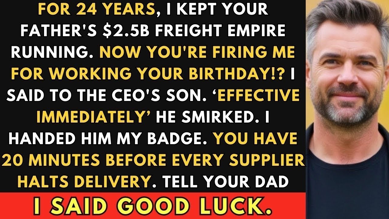 Fired for Missing a Birthday, I Froze a $2 5B Logistics Empire