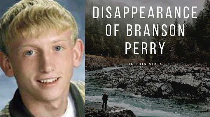 The Disappearance of Branson Perry