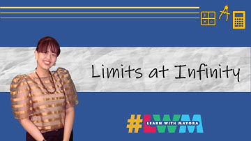 [Tagalog] Theorems on Limits at Infinity - Calculus