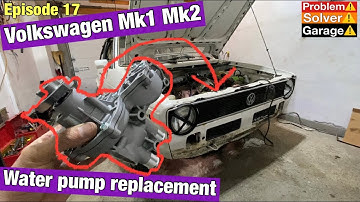 VW Golf, Rabbit, Cabriolet Mk1 water pump replacement. VW Mk1 Water pump housing installation.