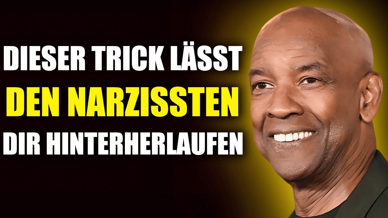 Du wirst nicht glauben, was einen Narzissten besessen von dir macht | Denzel Washington Motivation