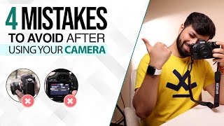 Don't Do These 4 Mistakes With Your Camera