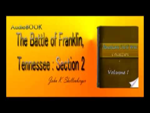video phone beyonce mp3 The Battle of Franklin Tennessee Section 2 John K Shellenberger Audiobook