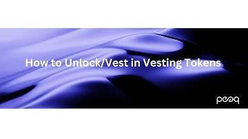 How to Unlock/Vest in Vesting Tokens