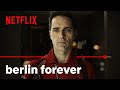 La Casa De Papel (Money Heist): Berlin Forever | One Story Away