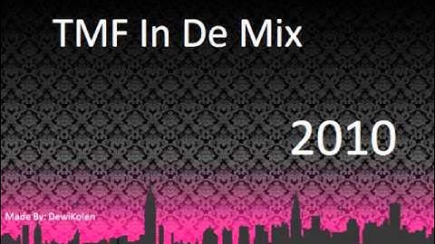 TMF in de mix 2010 (Part 4)
