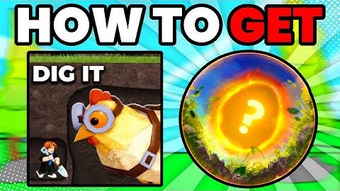 How To Get DIG IT EGG in The Hatch Event!