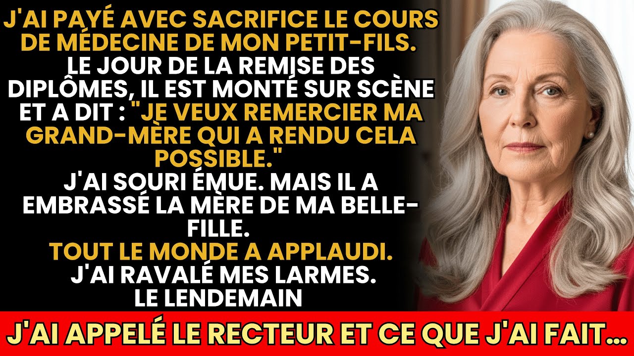J’ai Payé Les Études de Mon Petit-Fils… À Sa Remise de Diplôme, Il a Remercié Une Autre “Grand-Mère…