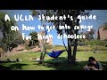 How to get into college from a UCLA student