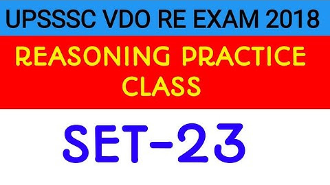 upsssc vdo re exam | reasoning practice class | #reasoningclass #vdoreexam #upssscvdo #vdo_new_exam