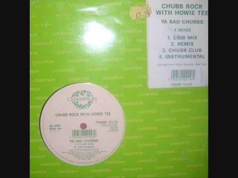 Chubb Rock - Ya Bad Chubbs (Crib Mix)