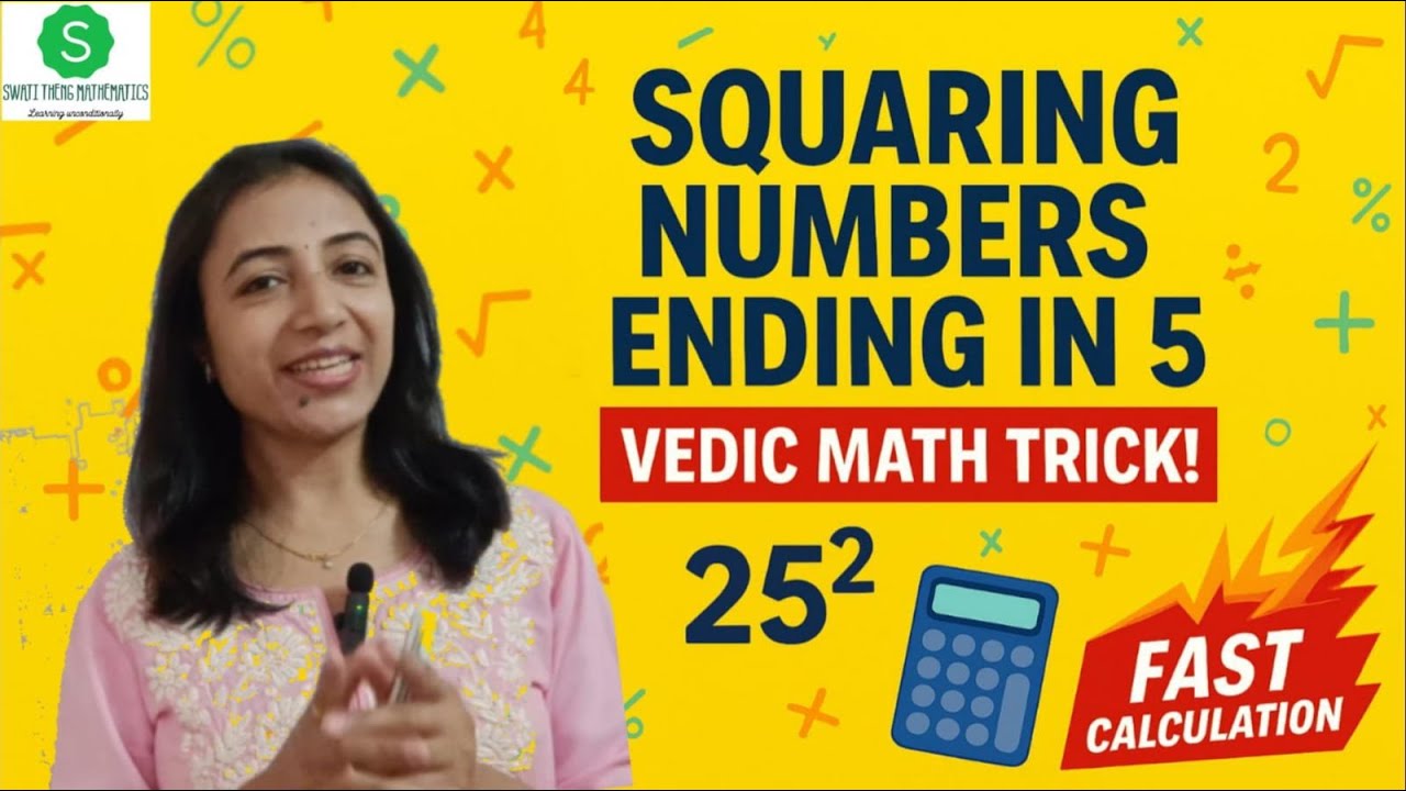 Ending Math Vedic Math Trick: Instantly Square Numbers Ending in 5 | Speed Math ...
