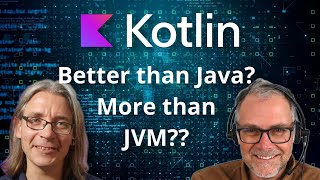 Kotlin's Real-World Cross-Platform Development (with James Ward of Google)
