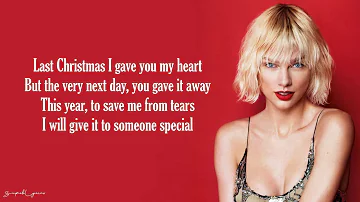 Last Christmas - Taylor Swift (Lyrics)