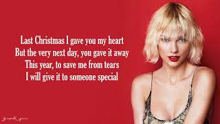 Video thumbnail of "Last Christmas - Taylor Swift (Lyrics)"