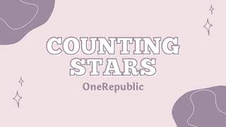 Counting Stars - OneRepublic | With Lyrics