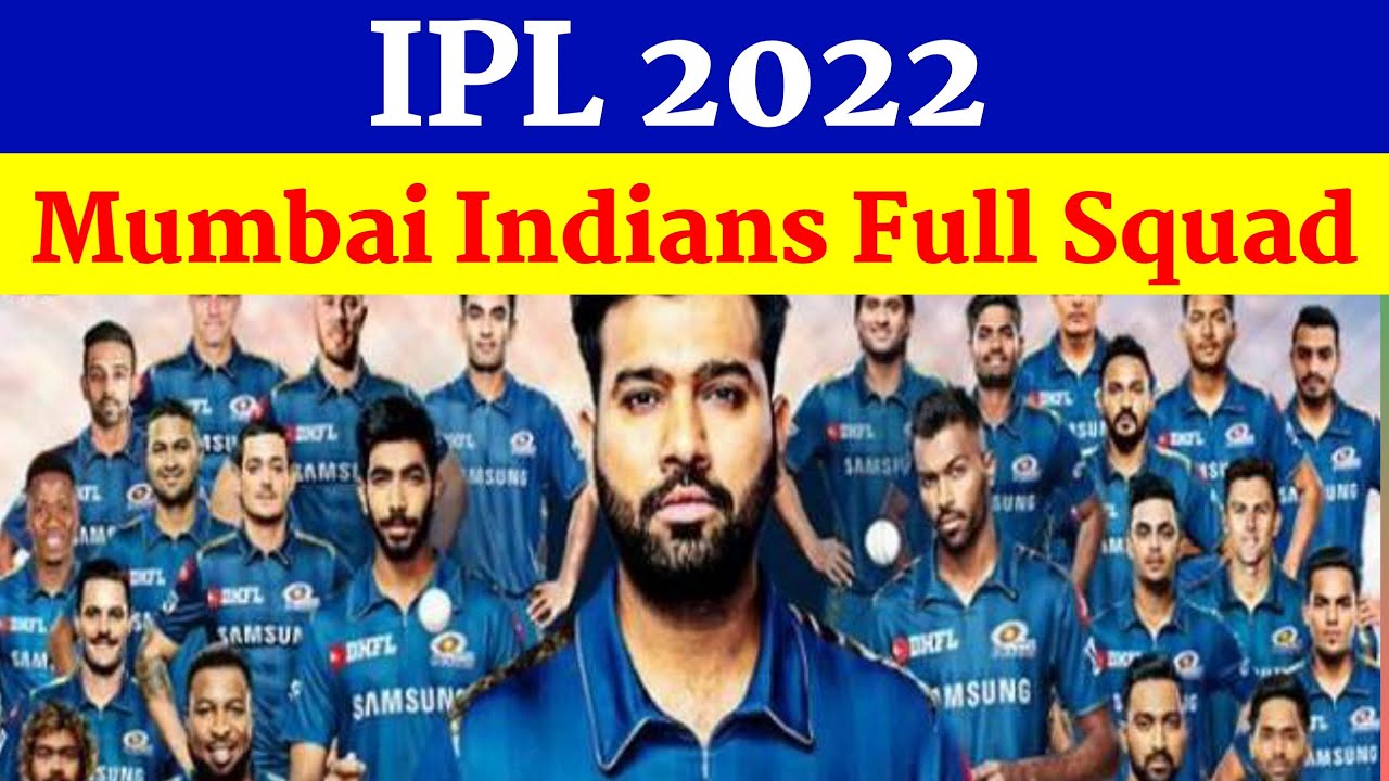 Ipl 2022 Mumbai Indians Full Squad | Mumbai Indians Player List | Ipl 2022 MI Squad