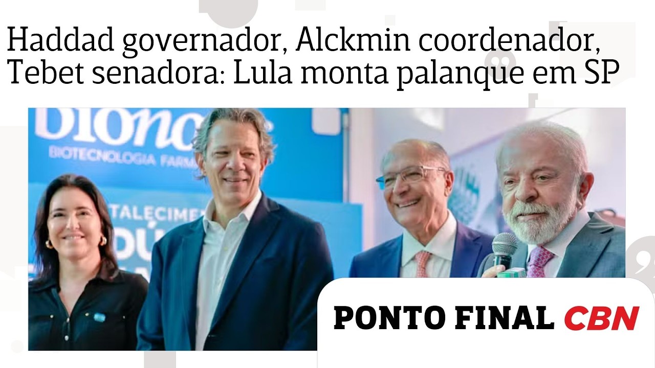 Haddad governador, Simone Tebet senadora e Alckmin coordenador: Lula monta seu palanque em SP