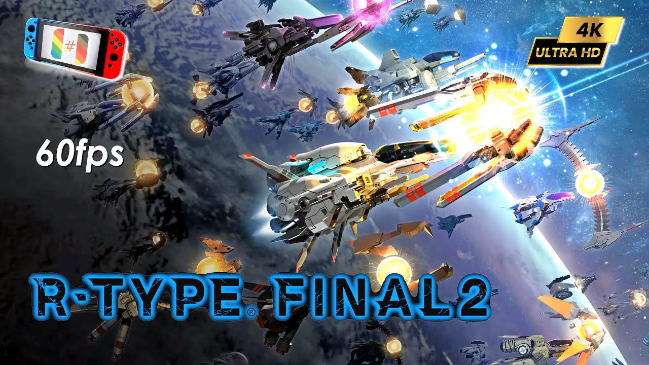 R-Type Final 2 ~ 4K 60FPS l Ryujinx Canary 1.3.224 l Switch PC