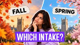 Spring vs. Fall Intake for a US Master’s: What You Need to Know :us: