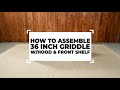 Name How To Assemble Your 36 Blackstone Griddle Model 2336 Name How To Assemble Your 36 Blackstone Griddle Model 2336