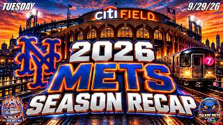 Mets 2026 Season Recap | New York Mets | Mets News | Mets Rumors | MLB PostSeason | MLB Playoffs