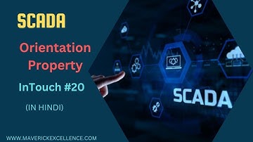 InTouch SCADA Tutorial 20- How to use Orientation property in SCADA in Detail | Tutorials in Hindi