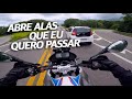 MOTOVLOG - Ô ABRE ALAS QUE EU QUERO PASSAR