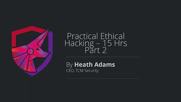 Ethical Hacking in 15 Hours   2023 Edition   Learn to Hack! Part 2
