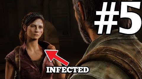 The Last Of Us Walkthrough Part 5 - TESS GOT INFECTED!!!