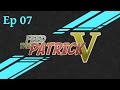 Feedthepatrick 5 episode 7  armure finie et boost 