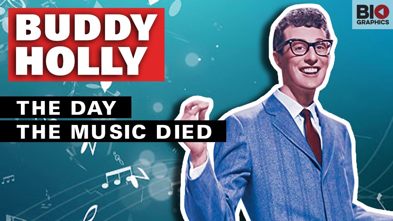 Buddy Holly The Day The Music Died Youtube