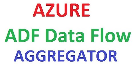 Azure ADF V2 Data Flow Aggregate Transformation