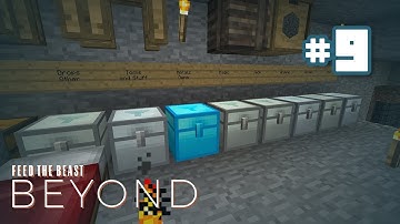 FTB Beyond - Ep 9 - Sorting and Storage