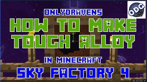 Minecraft - Sky Factory 4 - How to Make Tough Alloy
